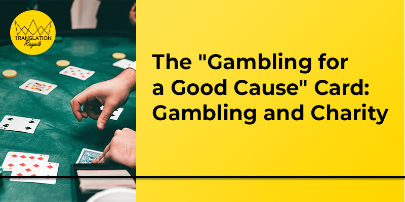 Gambling and Charity: Betting for a Cause