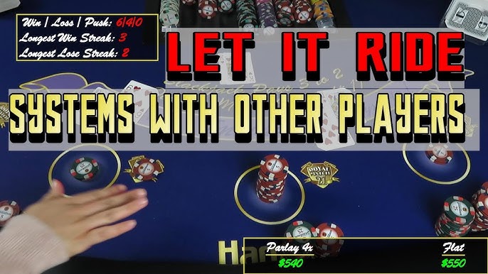 How do you handle a losing streak in Let It Ride?
