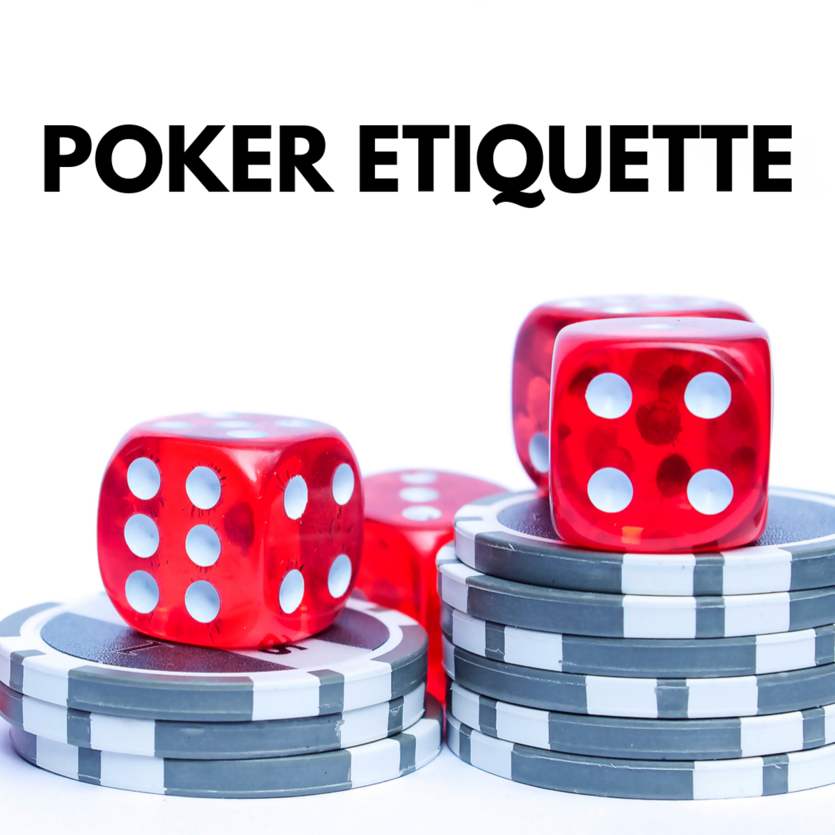 Poker Dice Etiquette: The Unspoken Rules.