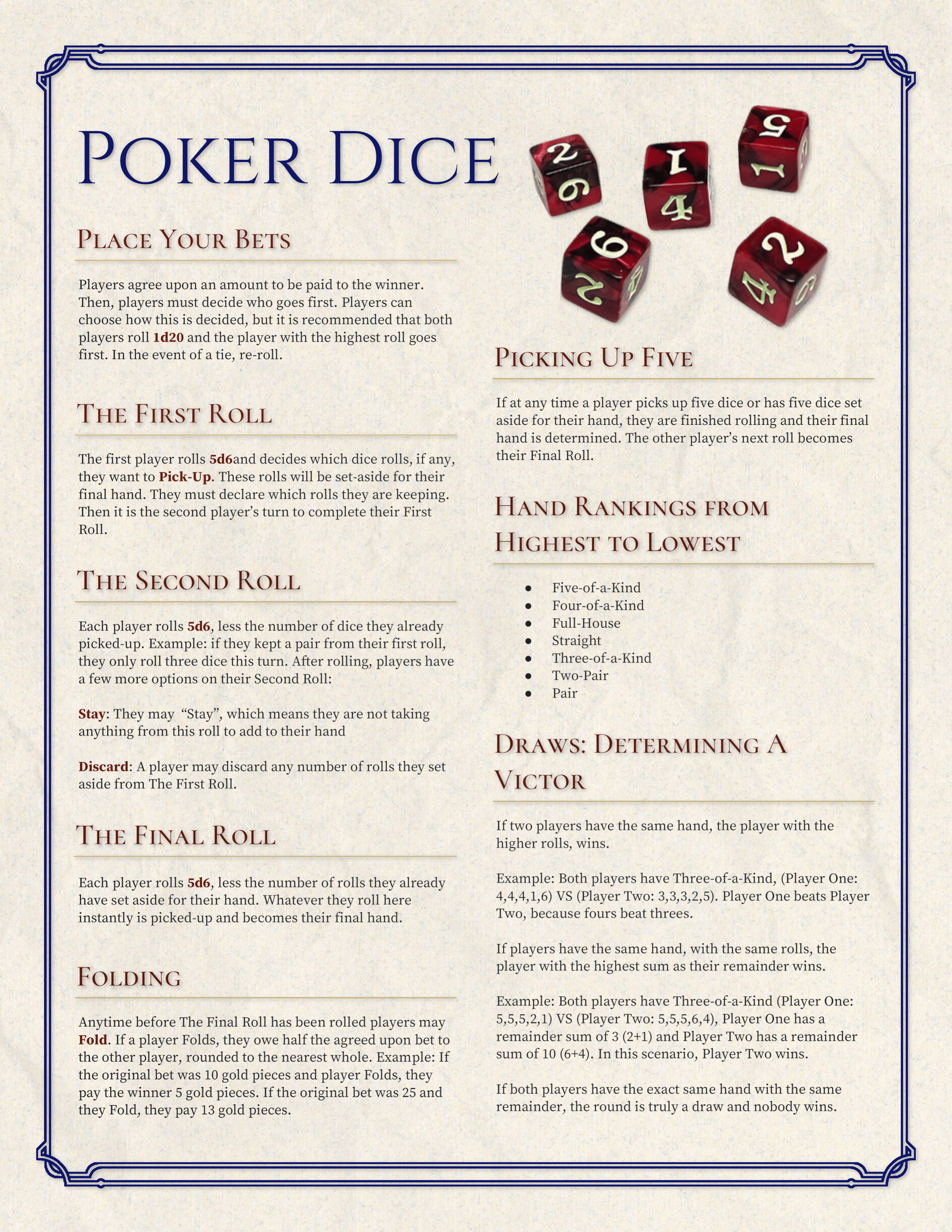 The Art of the Perfect Poker Dice Roll.